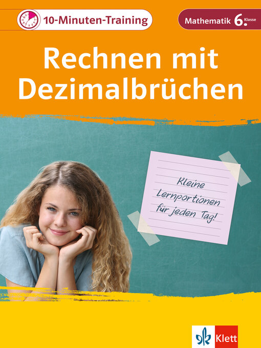 Title details for Klett 10-Minuten-Training Mathematik Rechnen mit Dezimalbrüchen 6. Klasse by Heike Homrighausen - Available